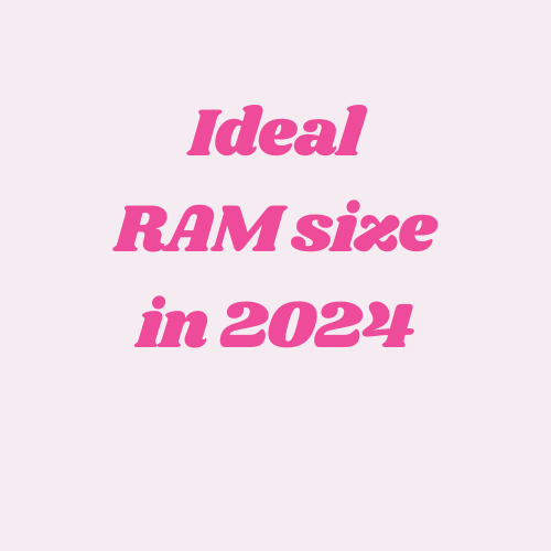 ram size in 2024